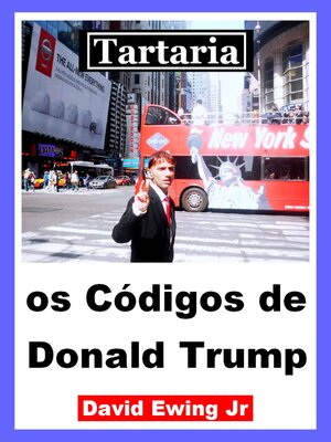 cover image of Tartaria--os Códigos de Donald Trump